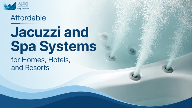 Affordable Jacuzzi and Spa Systems for Homes, Hotels, and Resorts