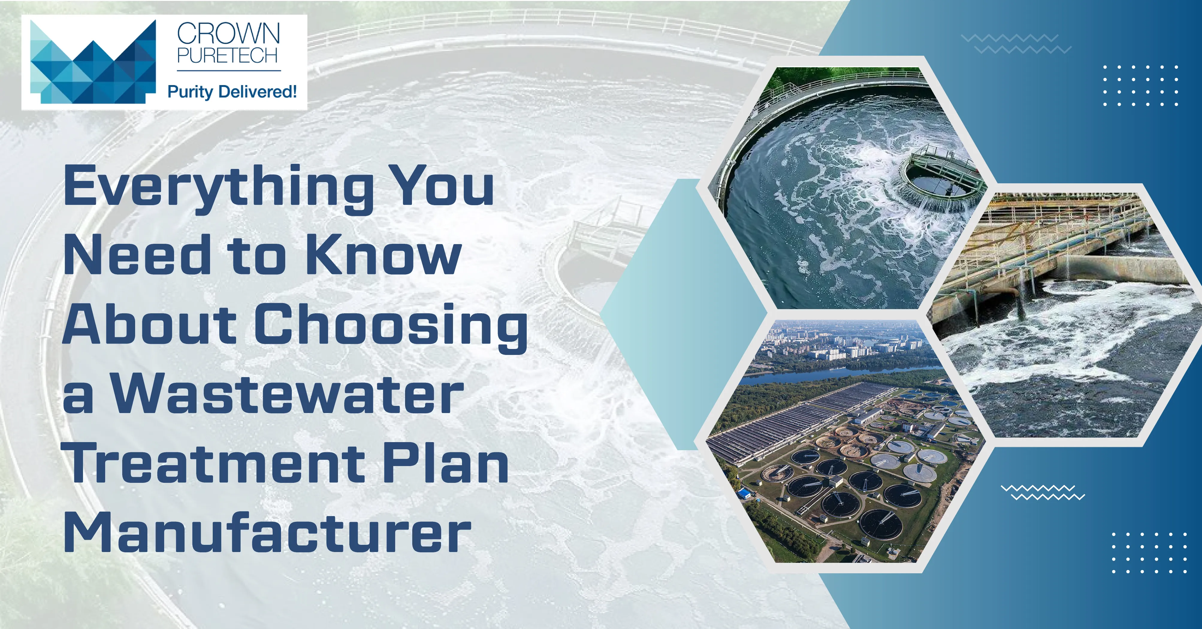 Everything You Need to Know About Choosing a Wastewater Treatment Plant Manufacturer