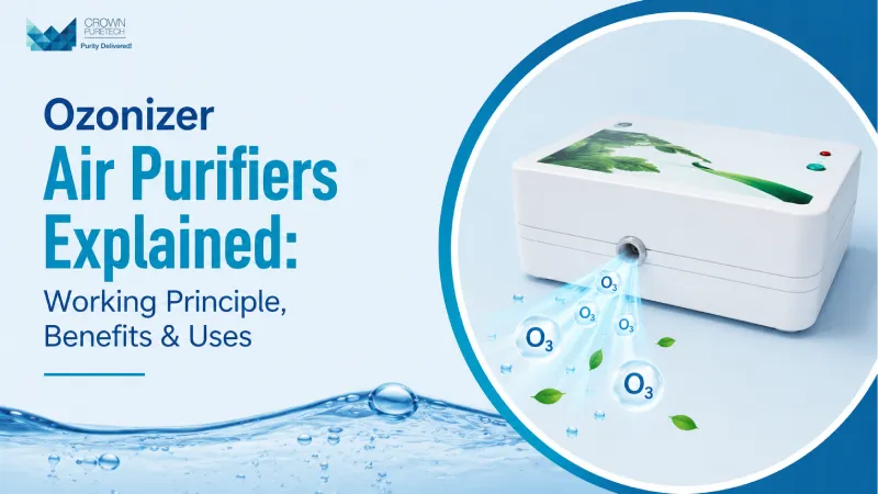 Ozonizer Air Purifiers Explained: Working Principle, Benefits & Uses