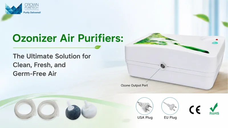 Ozonizer Air Purifiers: The Ultimate Solution for Clean, Fresh, and Germ-Free Air