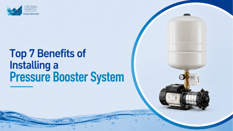 Top 7 Benefits of Installing a Pressure Booster System