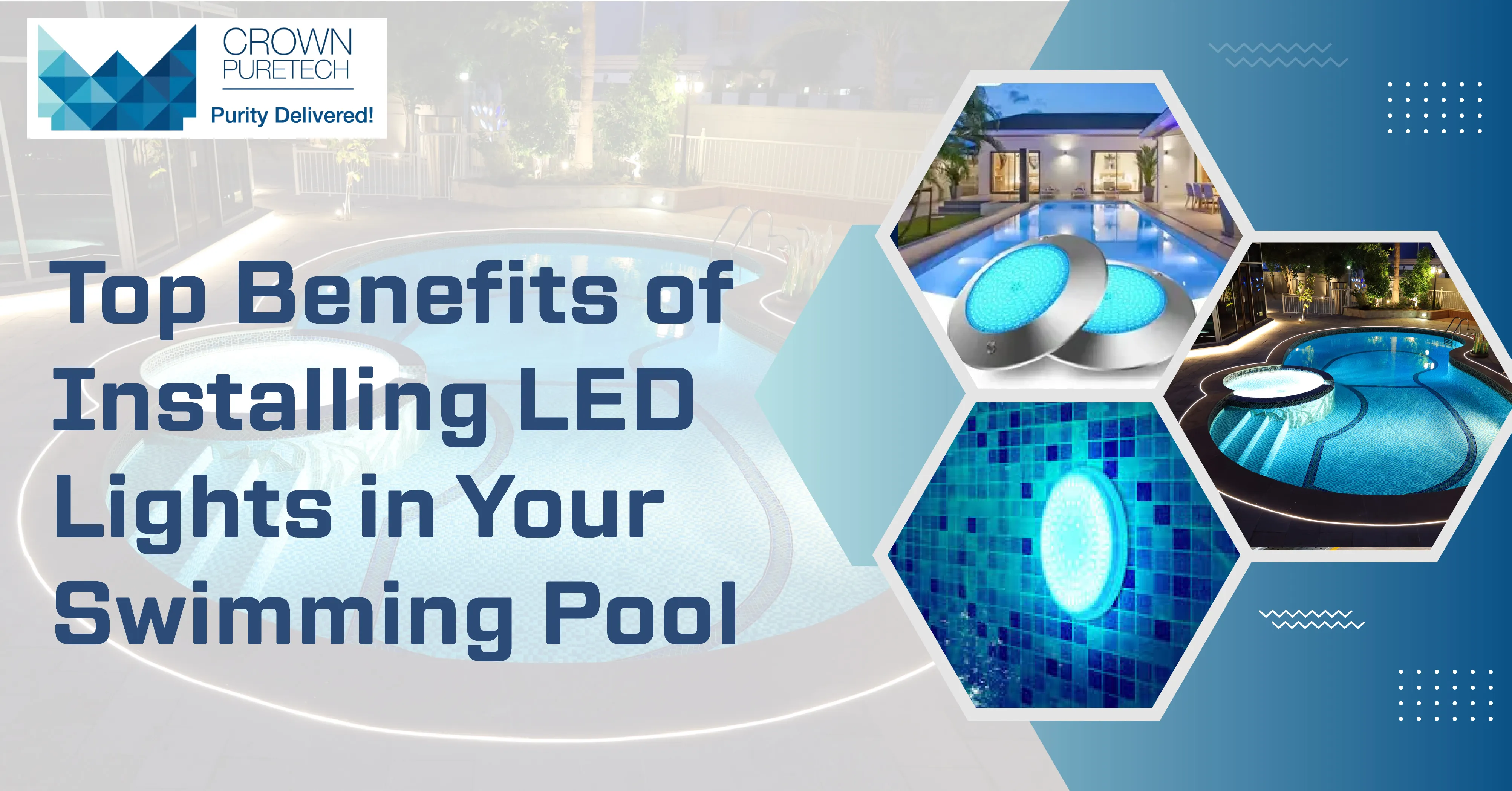 Top Benefits of Installing LED Lights in Your Swimming Pool