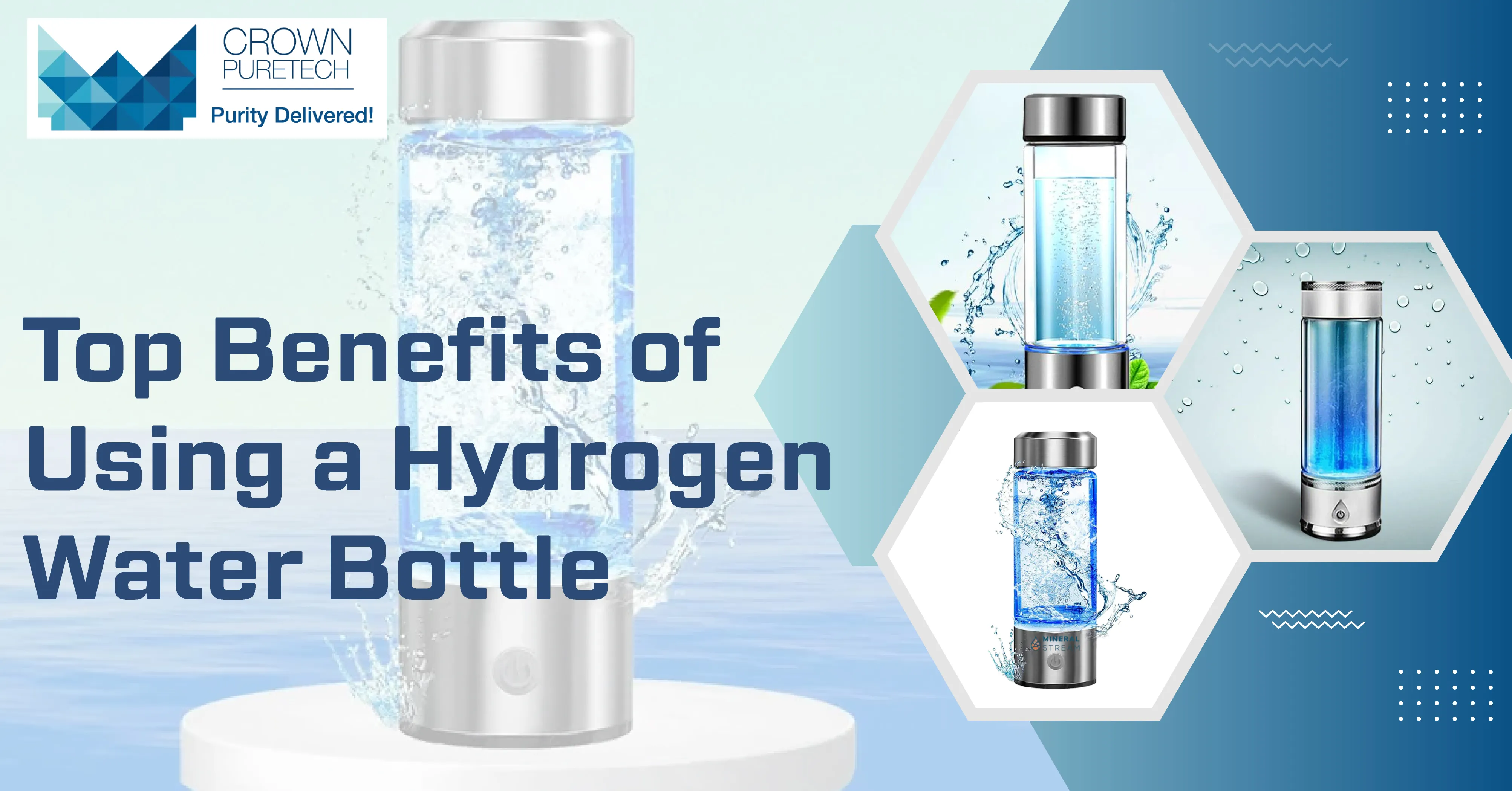 Top Benefits Of Using A Hydrogen Water Bottle - Crown Puretech