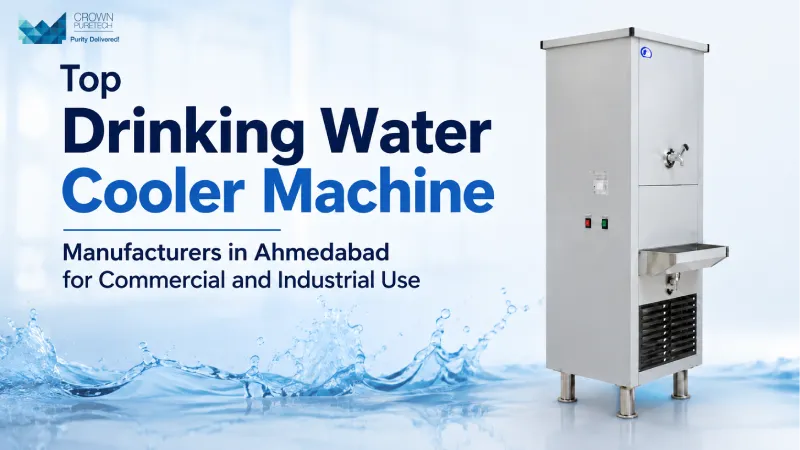 Top Drinking Water Cooler Machine Manufacturers in Ahmedabad for Commercial and Industrial Use
