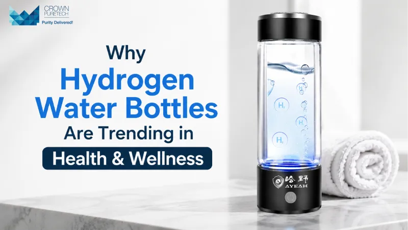 Why Hydrogen Water Bottles Are Trending in Health & Wellness